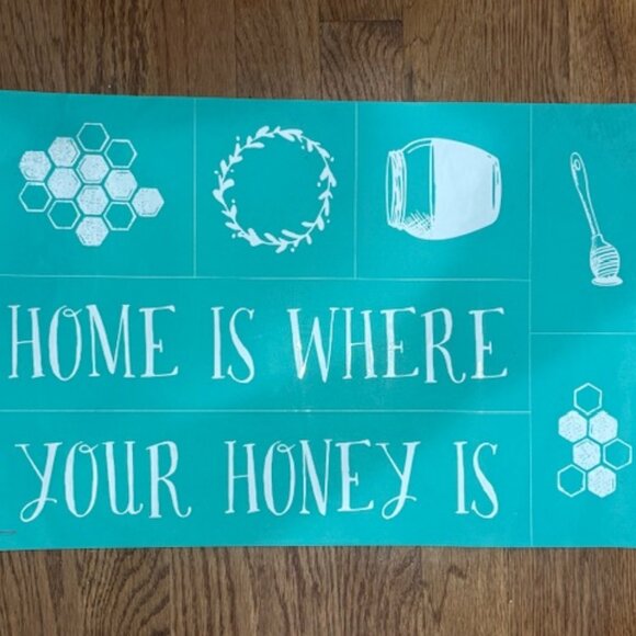 NEW RETIRED Chalk Couture transfer - HOME IS WHERE YOUR HONEY IS - Picture 1 of 1